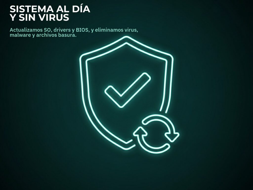 Actualizamos SO, drivers y BIOS, y eliminamos virus, malware y archivos basura.